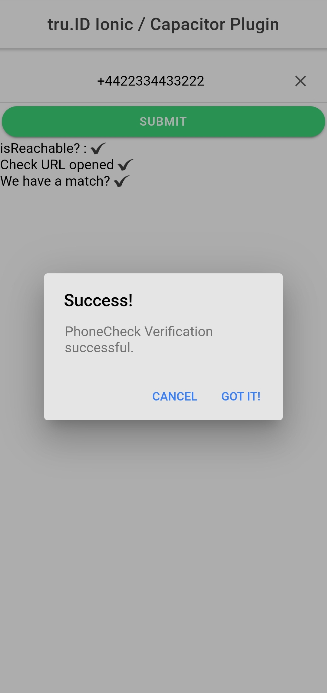A screenshot of a mobile phone image containing a green button and a text input in a loading state with a text that says isReachable, a text that says check URL opened, a text that says we have a match and a modal
