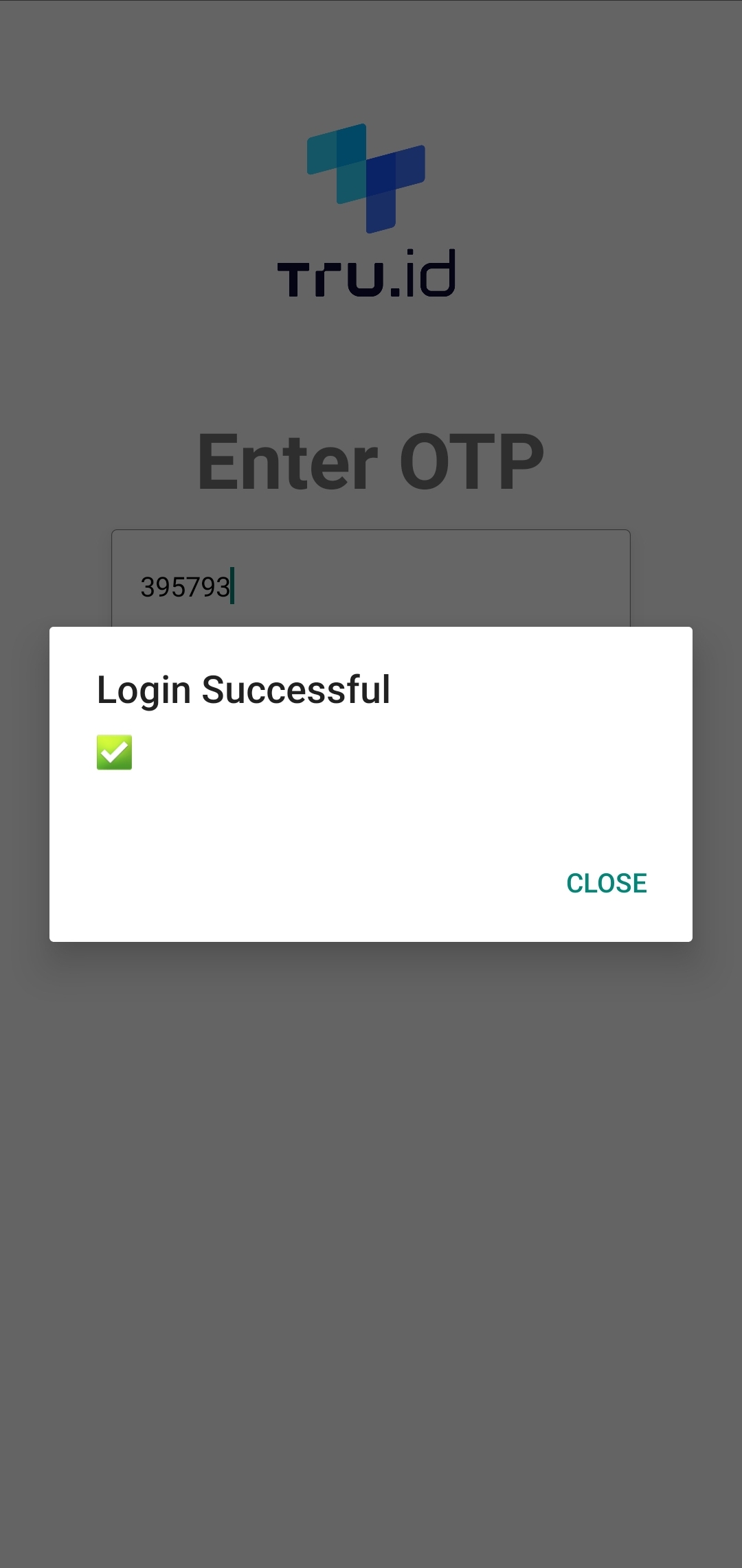 A tru.ID mobile app screen with the tru.ID logo, an OTP text input, a submit button, and a modal overlayed with the title 'Login successful' and a green checkmark.