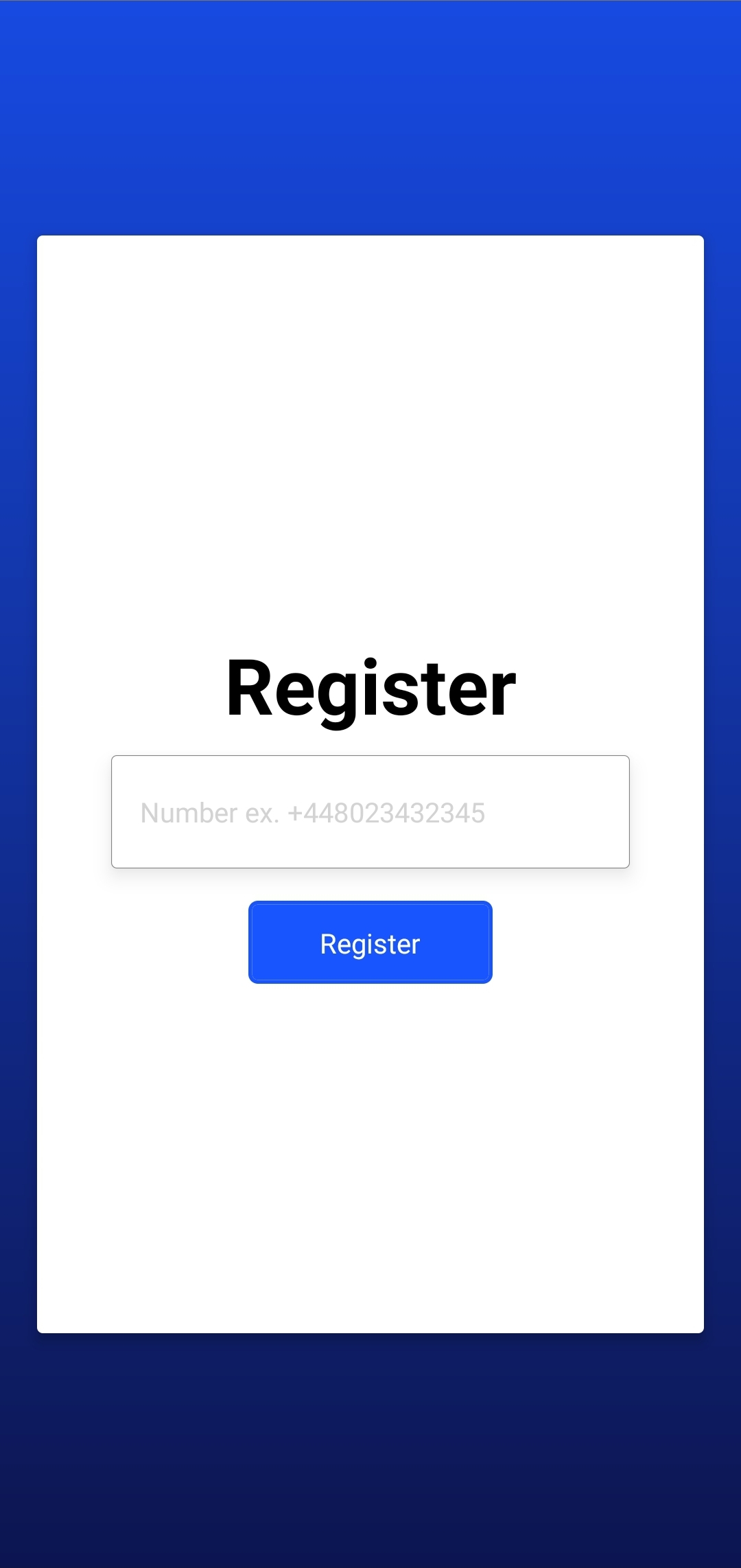 Screenshot of mobile application with blue background, a white boxed area with a tru.ID logo, the label `Register`, a text box with a placeholder stating it's expecting a phone number, and finally a blue button labelled `Register`